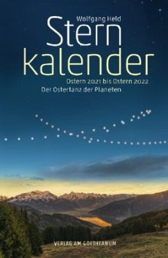 Sternkalender Ostern 2021 bis Ostern 2022 - Held, Wolfgang