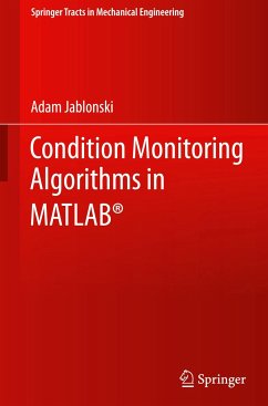 Condition Monitoring Algorithms in MATLAB® - Jablonski, Adam