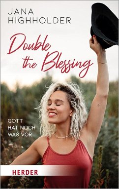 Double the Blessing - Highholder, Jana
