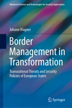 Border Management in Transformation - Wagner, Johann