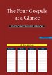 The Four Gospels at a Glance - Bild 1