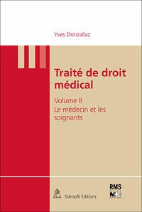 Traité de droit médical - Donzallaz, Yves