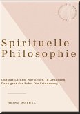 HEINZ DUTHEL: SPIRITUELLE PHILOSOPHIE (eBook, ePUB)