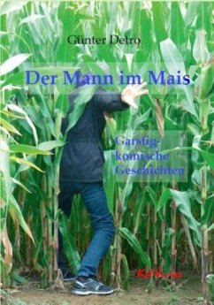 Der Mann im Mais - Detro, Günter