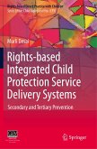 Rights-based Integrated Child Protection Service Delivery Systems