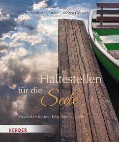 Haltestellen für die Seele - Öxler, Wolfgang