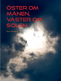 Öster om månen, väster om solen (eBook, ePUB)