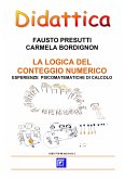 La Logica del Conteggio Numerico (fixed-layout eBook, ePUB)