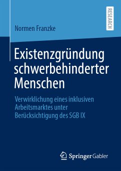 Existenzgründung schwerbehinderter Menschen (eBook, PDF) - Franzke, Normen