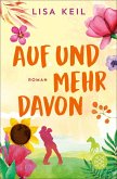 Auf und mehr davon (eBook, ePUB)