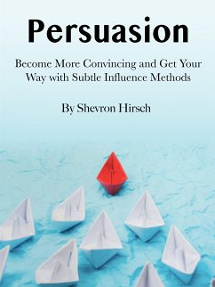 Persuasion (eBook, ePUB) - Hirsch, Shevron