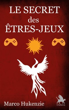 Le Secret des êtres-jeux (eBook, ePUB) - Hukenzie, Marco