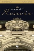A mansão Renoir (eBook, ePUB)