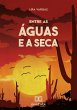 Entre as Águas e a Seca (eBook, ePUB) - Bild 1