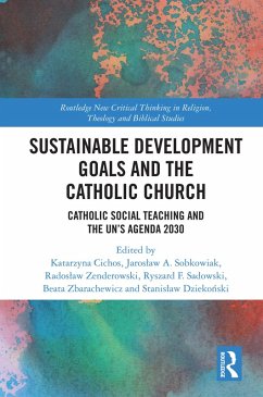 Cover Sustainable Development Goals and the Catholic Church (eBook, PDF)