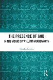 The Presence of God in the Works of William Wordsworth (eBook, ePUB)