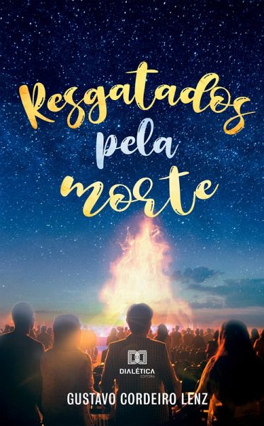 Resgatados pela Morte (eBook, ePUB) Resgatados pela Morte (eBook, ePUB)