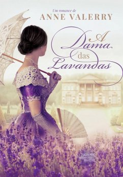 A dama das lavandas (eBook, ePUB) - Valerry, Anne