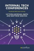 Internal Tech Conferences (eBook, ePUB)