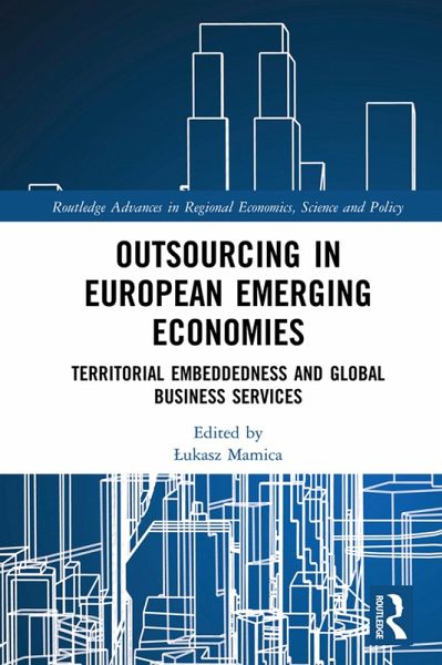Outsourcing in European Emerging Economies (eBook, PDF) Outsourcing in European Emerging Economies (eBook, PDF)