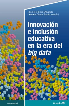 Innovación e inclusión educativa en la era del big data (eBook, PDF) - Leiva Olivencia, Juan José; Matas Terrón, Antonio