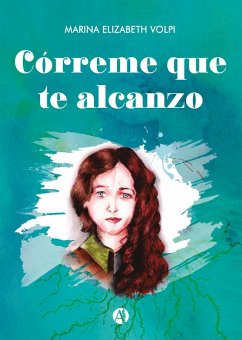 Cover Córreme que te alcanzo (eBook, ePUB)