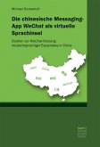 Die chinesische Messaging-App WeChat als virtuelle Sprachinsel (eBook, ePUB)