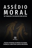 Assédio Moral no Trabalho e os Desafios para Gestão (eBook, ePUB)