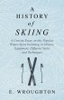 A History of Skiing - A Concise Essay... - Bild 1