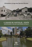 A Cidade de Anápolis - Goiás (eBook, ePUB)