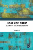 Involuntary Motion (eBook, ePUB)
