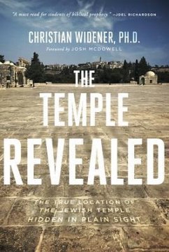 The Temple Revealed (eBook, ePUB) - Widener, Christian