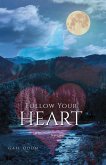 Follow Your Heart (eBook, ePUB)