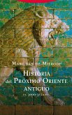 Historia del Próximo Oriente antiguo (eBook, ePUB)