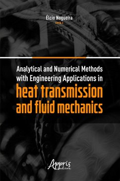 Analytical and Numerical Methods with Engineering (eBook, ePUB) - Nogueira, Élcio