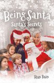 Being Santa (eBook, ePUB)
