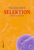 Selektion: Kriminalroman (eBook, ePUB)