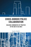 Cross-Border Police Collaboration (eBook, ePUB)