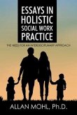 Essays in Holistic Social Work Practice (eBook, ePUB)