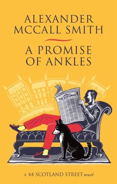 A Promise of Ankles (eBook, ePUB) - McCall Smith, Alexander