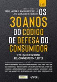 Os 30 anos do Código de Defesa do Consumidor (eBook, ePUB)