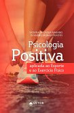 Psicologia positiva aplicada ao esporte e ao exercício físico (eBook, ePUB)