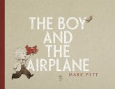 The Boy and the Airplane (eBook, ePUB)