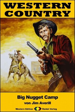 Cover WESTERN COUNTRY 368: Big Nugget Camp (eBook, ePUB)