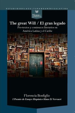 The Great Will = El gran legado (eBook, ePUB) - Bonfiglio, Florencia