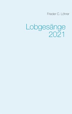 Lobgesänge 2021 (eBook, ePUB)