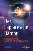Der Laplacesche Dämon (eBook, PDF)