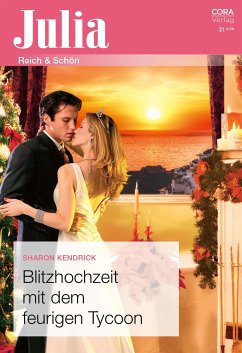 Blitzhochzeit mit dem feurigen Tycoon (eBook, ePUB) - Kendrick, Sharon