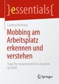 Mobbing am Arbeitsplatz erkennen und verstehen (eBook, PDF)