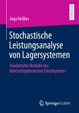 Stochastische Leistungsanalyse von Lagersystemen (eBook, PDF)